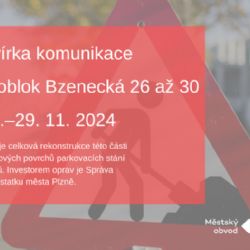 V Bzenecké ulici je plánovaná uzavírka