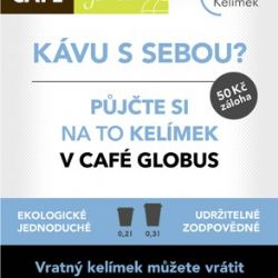 Globus omezuje jednorázové obaly, zavádí „Otoč kelímek“