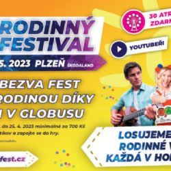 HRAJTE O VSTUPENKY NA RODINNÝ FESTIVAL BEZVAFEST s Globusem v Plzni 
