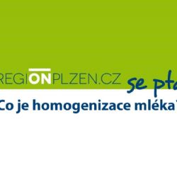 Co je homogenizace mléka?