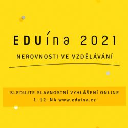 Deset projektů, které řešily nerovnosti ve vzdělávání, letos postoupilo do finále ceny EDUína