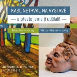 KASL NETRVAL NA VÝSTAVĚ – a přesto ji od pondělka udělali