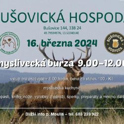 Myslivecká burza a ochranářská zábava se chystají do Bušovic