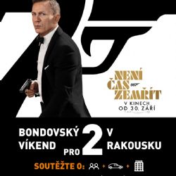Není čas zemřít, je čas vyhrát bondovský víkend v Rakousku 