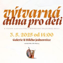 Výtvarná dílna pro děti k výstavě Alois Kalvoda a běhařovská krajinářská škola