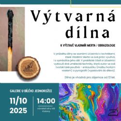 Výtvarná dílna pro děti k výstavě Vladimír Merta / Obrazologie
