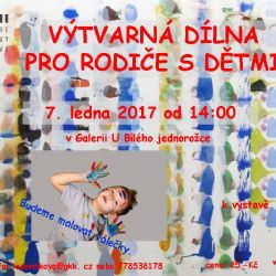 Výtvarná dílna pro rodiče s dětmi k výstavě Petra Pastrňáka / Obrazy