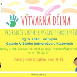 Výtvarná dílny pro rodiče s dětmi k výstavě Theodor Pištěk / Konec lesa