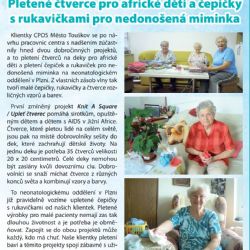 Pletené čtverce pro africké děti a čepičky a rukavičky pro nedonošená miminka 