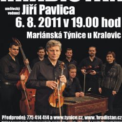 V Mariánské Týnici zahraje v srpnu Pavlica s Hradišťanem