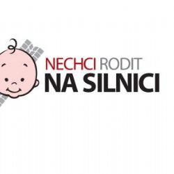 Nechci rodit na silnici má 1100 podpisů