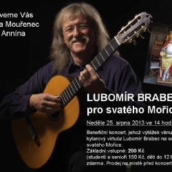 Mouřenec láká v neděli na benefici Lubomíra Brabce