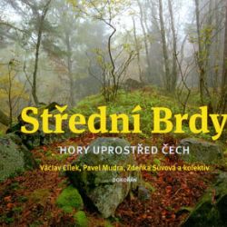Knižní tip: Střední Brdy Hory uprostřed Čech