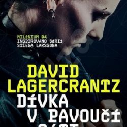 Knižní tip: David Lagercrantz - Dívka v pavoučí síti
