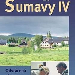 Knižní tip: Kriminální případy ze Šumavy IV  Odvrácená strana Šumavy