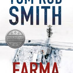 Knižní tip: Tom Rob Smith, Farma