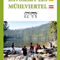 Knižní tip: Průvodce Šumava. Bavorský les. Mühlviertel.
