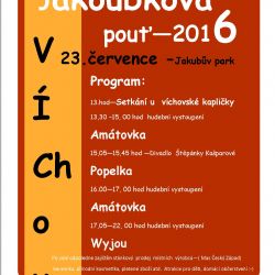 SOBOTA – JAKOUBKOVA POUŤ VE VÍCHOVĚ!