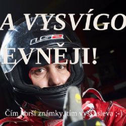 Za vysvígo jezdíš levněji!