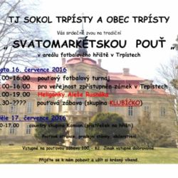 Svatomarkétská pouť již tento víkend 16. a 17.7. v Trpístech
