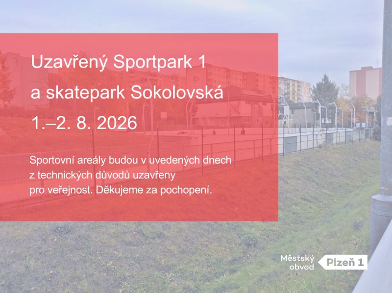 Dvoudenní uzavření Sportparku 1 a skateparku Sokolovská
