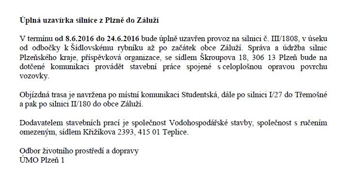 Úplná uzavírka silnice z Plzně do Záluží