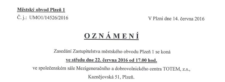 Zastupitelstvo městského obvodu Plzeň 1 bude zasedat 22. června 2016