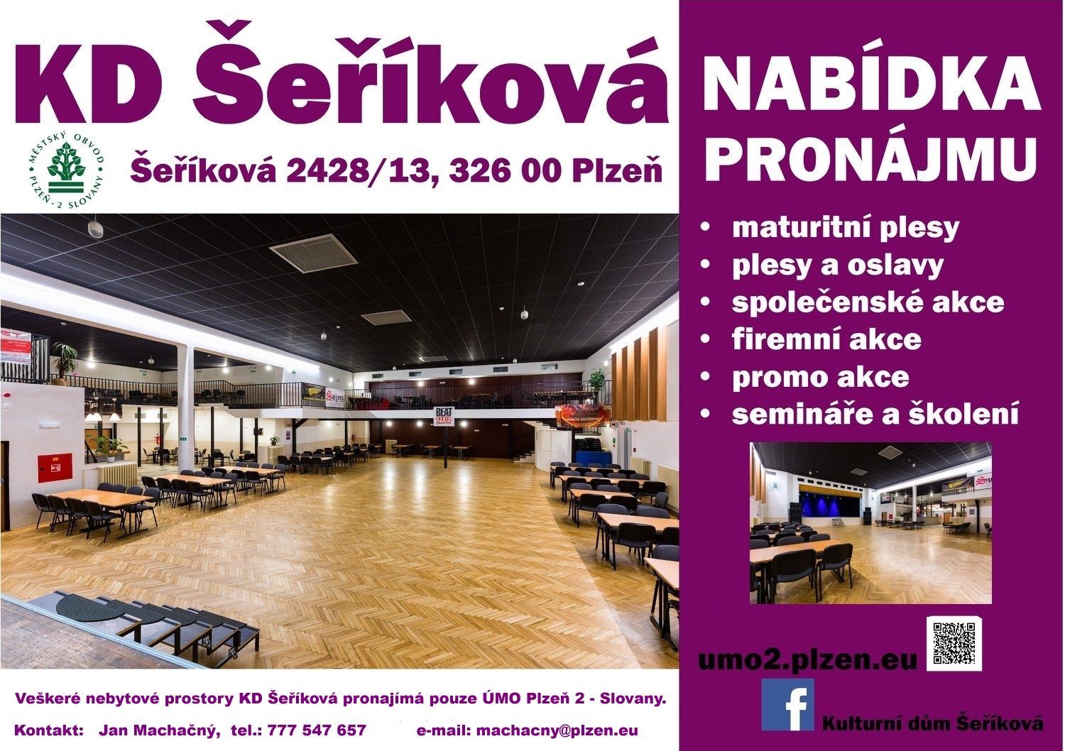 Městský obvod Plzeň 2 - Slovany pronajímá prostory Kulturního domu Šeříková