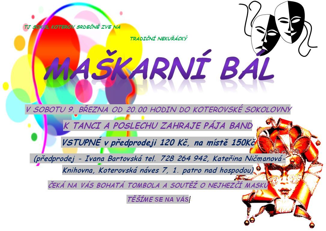 V Koterově se uskuteční maškarní bály pro dospělé a pro děti