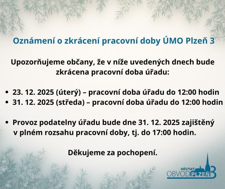 Oznámení o zkrácení pracovní doby úřadu