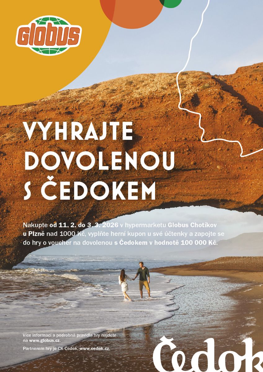  Vyhrajte dovolenou s Čedokem v Globusu Chotíkov