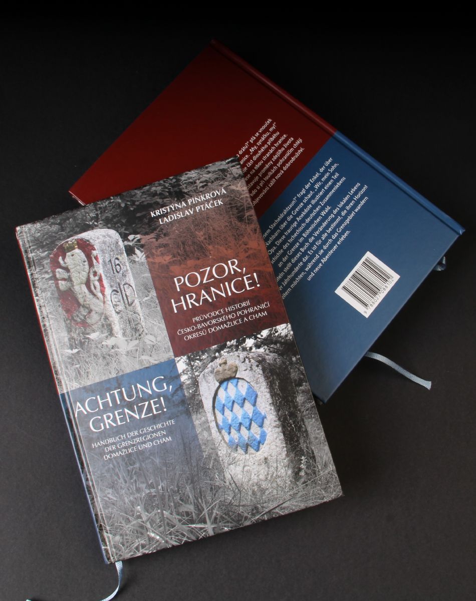 obrázek: Pozor, hranice! Vychází kniha o minulosti a současnosti regionu Domažlice a Cham
