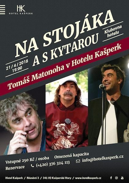 obrázek: Tomáš Matonoha Na stojáka a s kytarou zve na konec dubna do hotelu Kašperk 