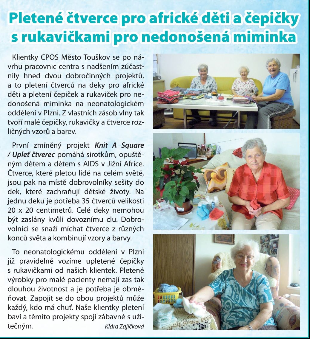 Pletené čtverce pro africké děti a čepičky a rukavičky pro nedonošená miminka 