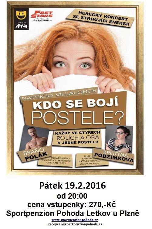 Užijte si představení Kdo se bojí postele?