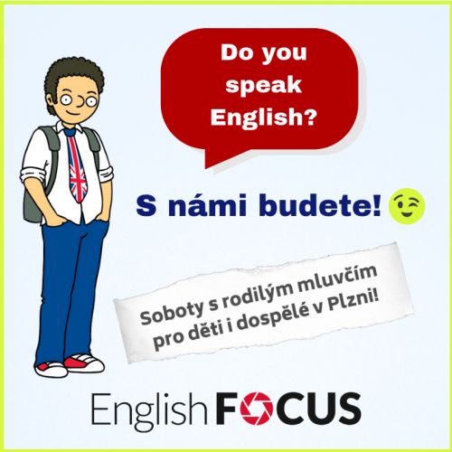 obrázek: Společnost English Focus pořádá sobotní kurzy s rodilým mluvčím pro děti i dospělé v Plzni