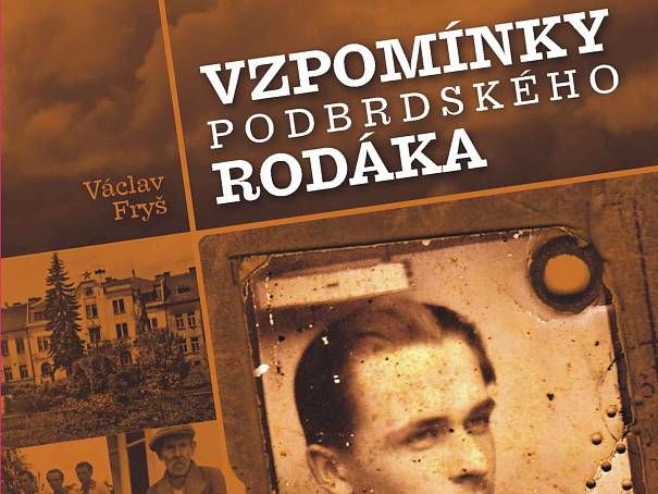 Václav Fryš - Vzpomínky podbrdského rodáka