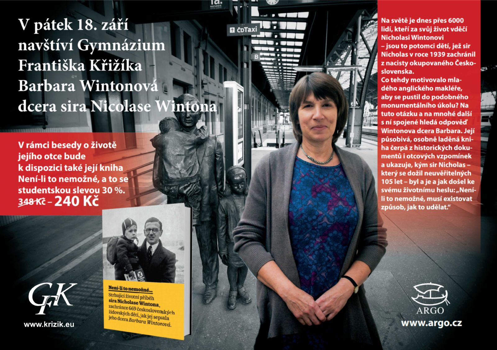 Dcera Nicholase Wintona bude v pátek besedovat na Gymnáziu Františka Křižíka  