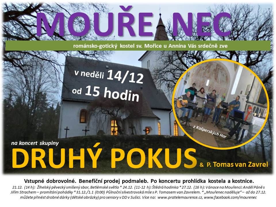 Šumavský kostel na Mouřenci zve v neděli na koncert skupiny Druhý pokus