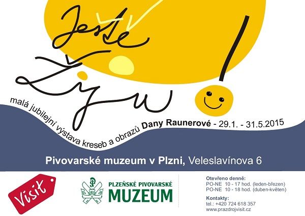 obrázek: Výstava Dany Raunerové v Pivovarském muzeu v Plzni