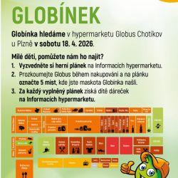 Hledá se Globínek v Globusu Chotíkov