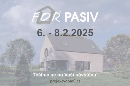 Foto: FOR PASIV 2025 – Nová éra udržitelného bydlení