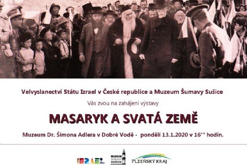 Foto: Muzeum v Dobré Vodě zve na výstavu Masaryk a Svatá země