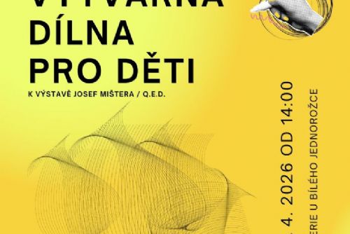 obrázek:Výtvarná dílna pro děti k výstavě Josef Mištera / Q.E.D.