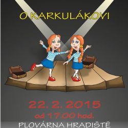 Plovárna Hradiště uvede v neděli pohádku O Karkulákovi