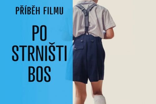 Foto: Knižní tip: Příběh filmu Po strništi bos