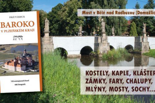 Foto: Kniha Baroko v Plzeňském kraji přináší tipy na výlety