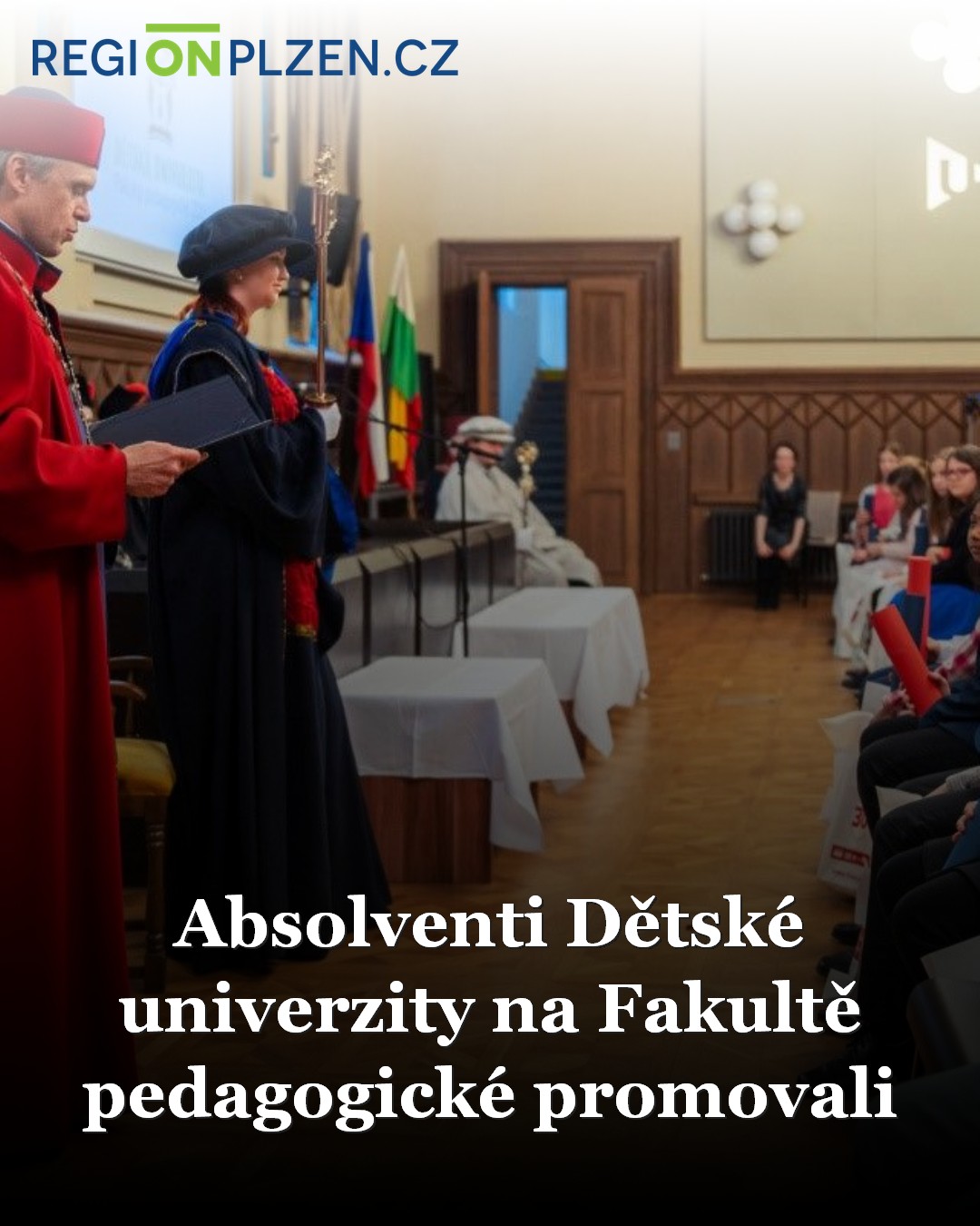 Absolventi Dětské univerzity na Fakultě pedagogické promovali / Zprávy ...