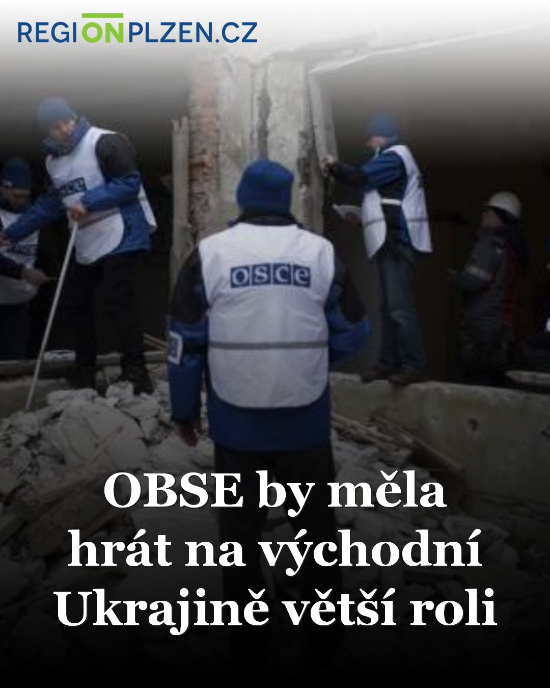 OBSE by měla hrát na východní Ukrajině větší roli / BLOG - Plzeňský ...