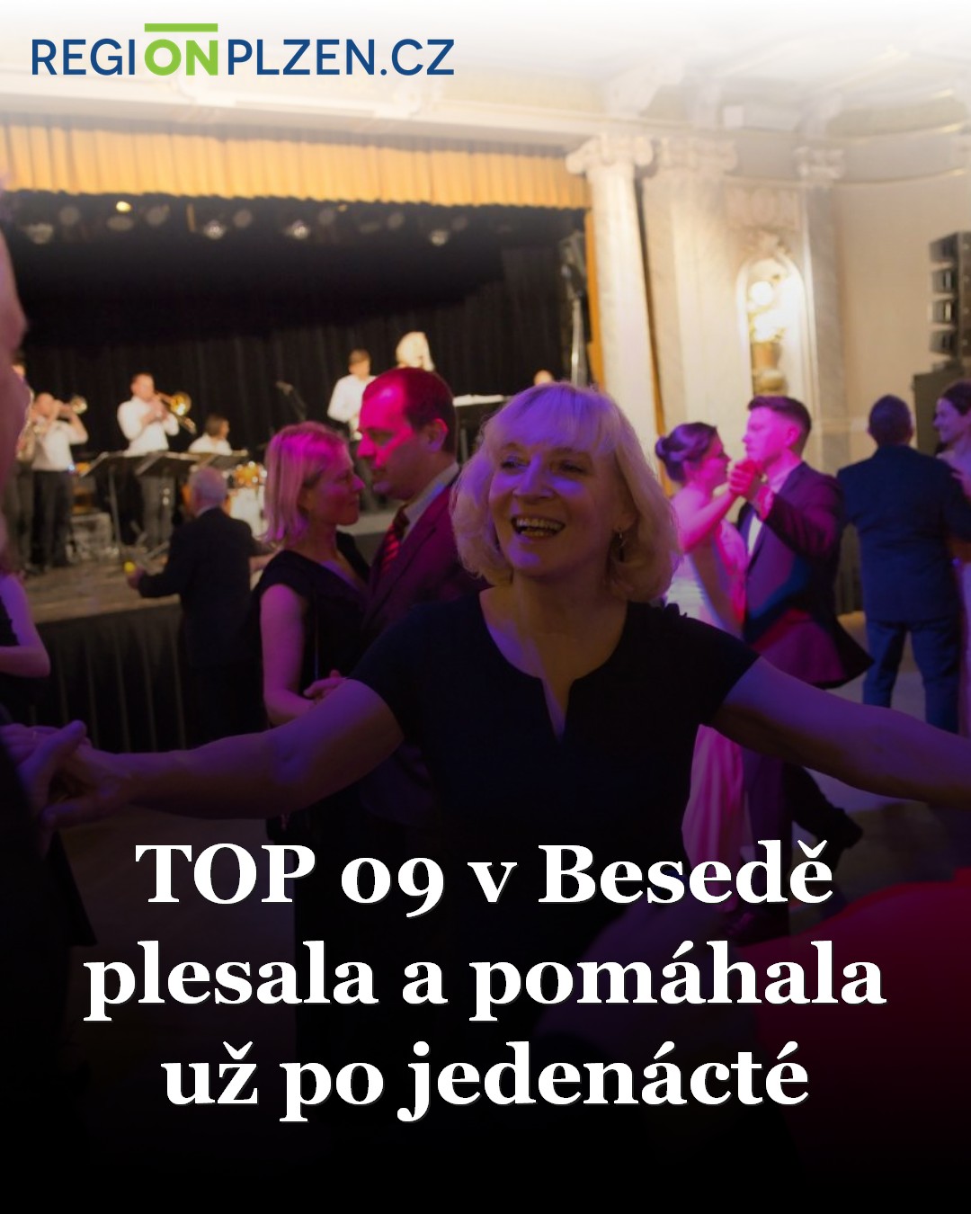 TOP 09 v Besedě plesala a pomáhala už po jedenácté / BLOG - Plzeňský ...